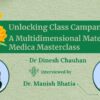 Unlocking Materia Medica:  How a  Multidimensional Approach  Changes Everything